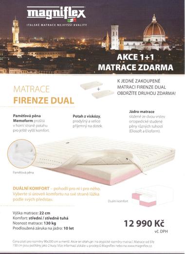 AKCE 1+1 MATRACE ZDARMA